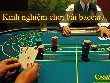 Hướng dẫn chơi Baccarat hay nhất tại typhu88