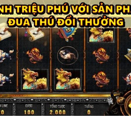 Game đua thú đổi thưởng giúp bạn trở thành triệu phú