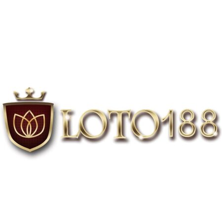 Chơi loto188 cho game thủ cơ hội chất lượng nhất