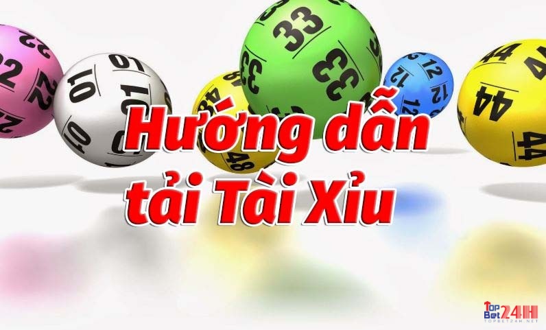 cách tải tài xỉu