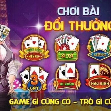 Danh bai trung thuong: Chơi game bài trúng thưởng ở đâu?