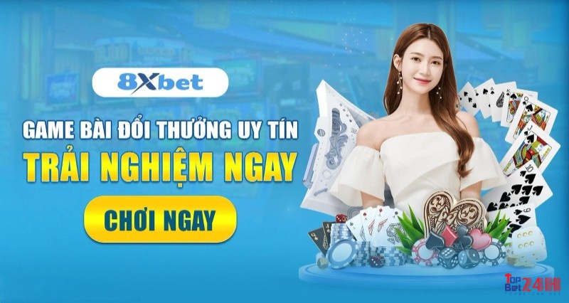 Với uy tín của mình, 8Xbet là một trong những nhà cái bai doi thuong VIP uy tín nhất