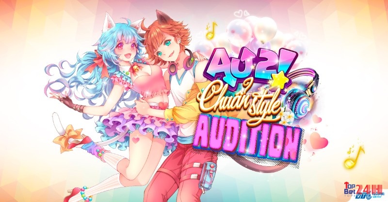 Game Au 2 - Tiếp nối và phát triển tinh hoa của game Audition huyền thoại