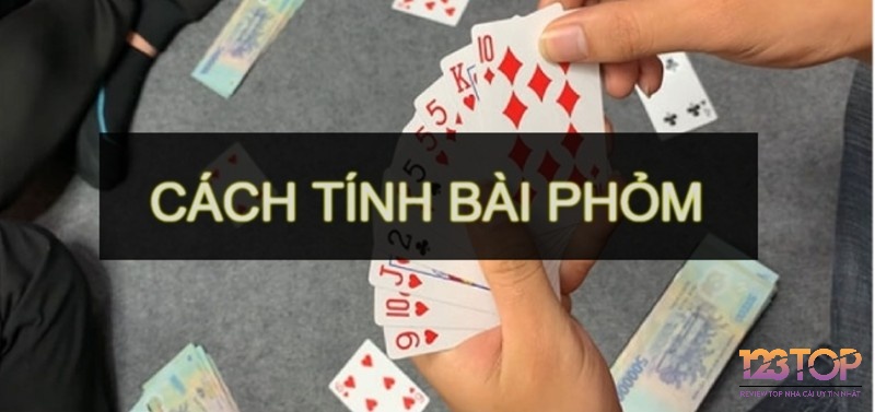 Tìm hiểu về cách tính cược khi chơi bài phỏm