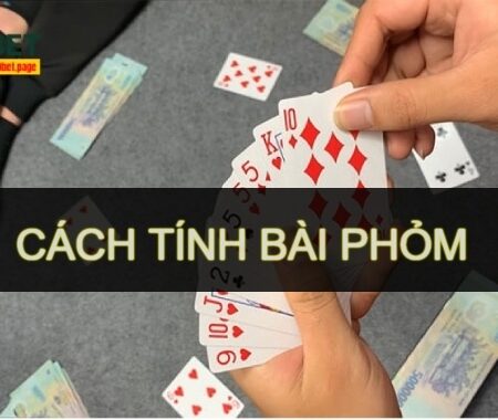 Game phỏm – Luật, cách chơi và kinh nghiệm luôn chiến thắng