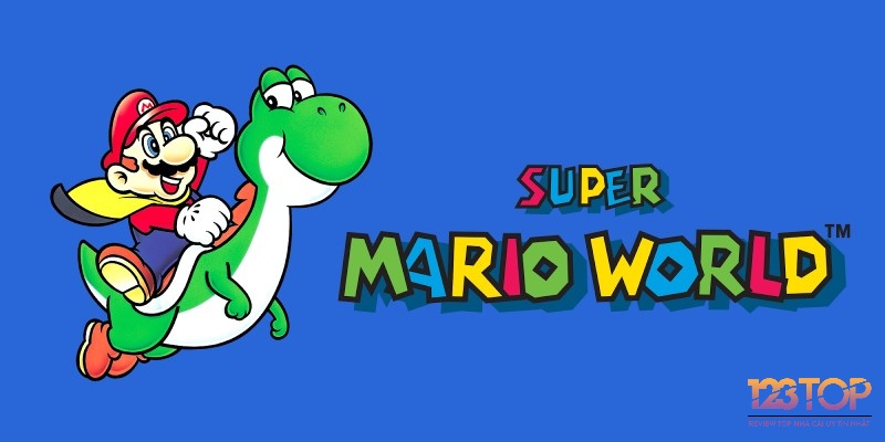 Game hay nhất mọi thời đại - Super Mario World