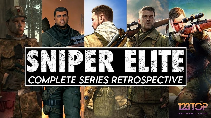 Series game Sniper Elite nổi tiếng và được nhiều game thủ yêu thích từ trước đến nay