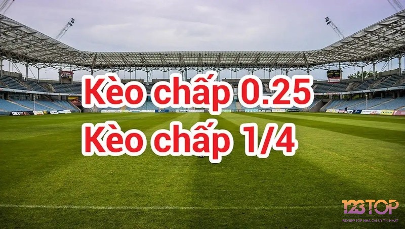 Kèo ¼ hay còn được gọi là kèo đồng banh nửa trái khá phổ biến trong cá cược bóng đá của Châu Á