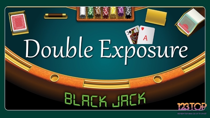 Các quy tắc đặc biệt trong Double Exposure Blackjack nhằm cân bằng lợi thế của người chơi.