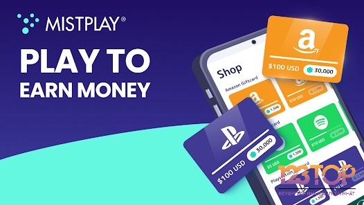 Mistplay giúp game thủ kiếm thưởng bằng cách tải, chơi game được đề xuất và tích điểm đổi quà
