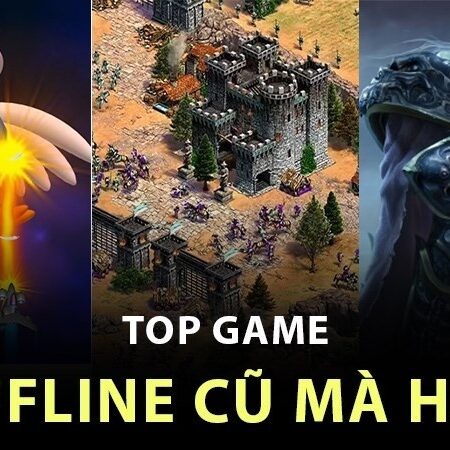 Game PC cũ: Top game huyền thoại gắn liền với tuổi thơ