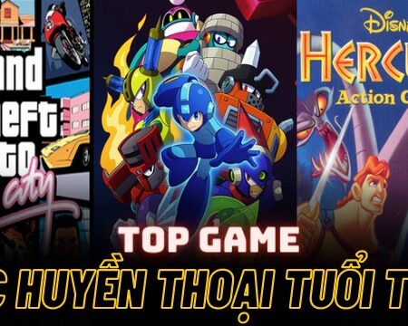 Game tuổi thơ PC: Tổng hợp các game kinh điển không thể bỏ lỡ
