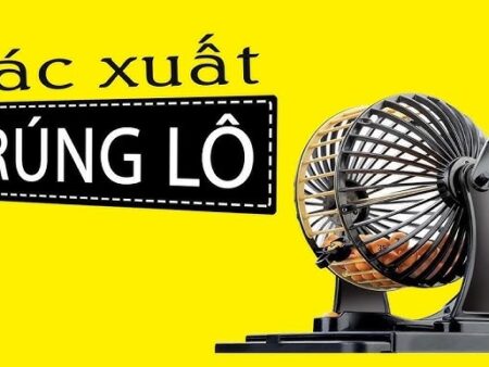 Cách tính xác suất lô tô chuẩn – Bí quyết tăng tỷ lệ trúng cao