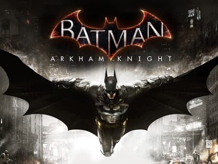 Game Batman: Arkham Knight – Siêu phẩm game về Người Dơi