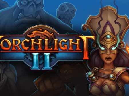 Game Torchlight II – Trải nghiệm lối chơi ARPG đỉnh cao