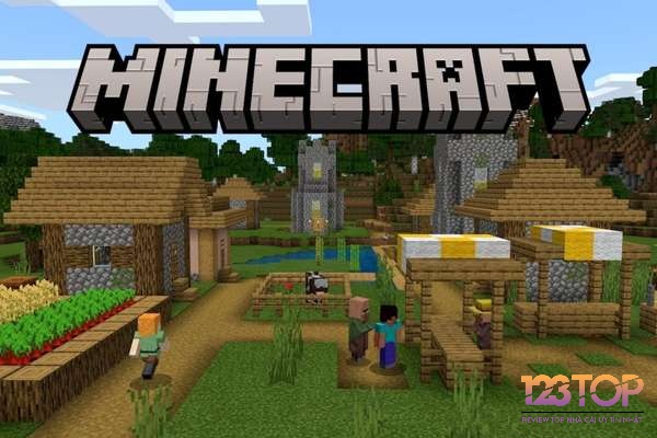Game Minecraft là một trong những game sinh tồn thế giới mở độc đáo và nổi tiếng hàng đầu hiện nay